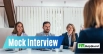 Mock interview: Benefits and questions to know about