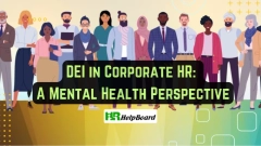 DEI in Corporate HR - A Mental Health Perspective