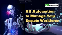 5 Ways HR Automation Can Help You Manage Your Remote Workforce