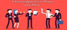 What Does Acknowledgment Mean & How to Write Acknowledgment For Project and Thesis