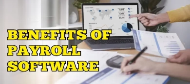 7 Ways a dedicated Payroll Software enhances your Business