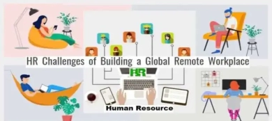 HR Challenges of Building a Global Remote Workplace and How to Mitigate Them