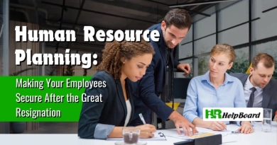 Human Resource Planning - Making Your Employees Secure after the Great Resignation