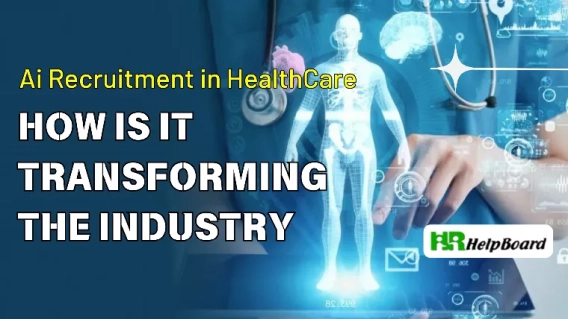 Redefining Talent Acquisition in the Healthcare Industry with AI Recruitment