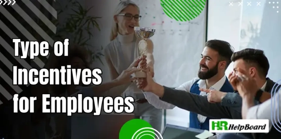 What are the Different Types of Incentives for Employees at Work?