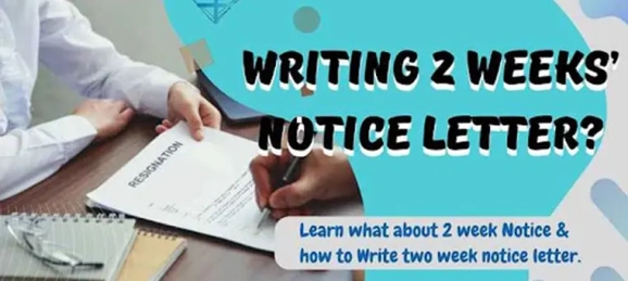 How to Write a 2 Week Notice