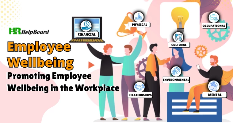 The Role of HR Leaders in Promoting Employee Wellbeing in Workplace